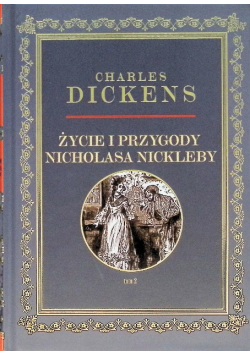 Życie I Przygody  Nicholasa Nickleby