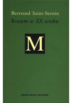 Rozum w XX wieku