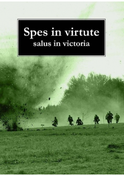 Spes in virtute salus in victoria