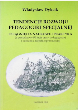 Tendencje rozwoju pedagogiki specjalnej