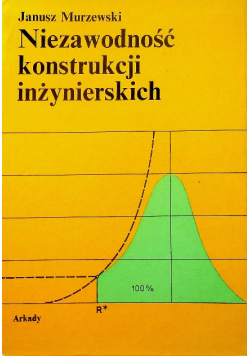 Niezawodność konstrukcji inżynierskich