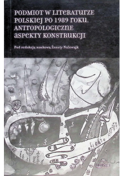 Podmiot w literaturze polskiej po 1989 roku