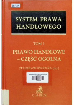 Prawo handlowe Część ogólna Tom 1