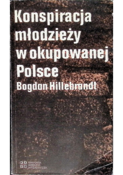 Konspiracja młodzieży w okupowanej Polsce