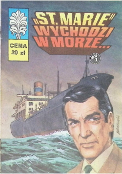 Kapitan Żbik St Marie wychodzi w morze Część 1