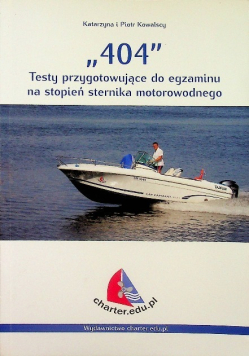 404 Testy przygotowujące do egzaminu na stopień sternika motorowodnego