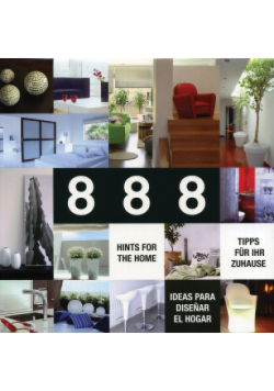 888 Hints for the home