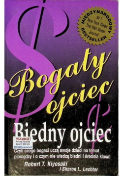 Bogaty ojciec. Biedny ojciec