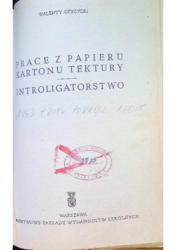 Prace z papieru kartonu tektury introligatorstwo