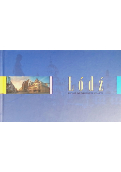 Łódź szkice do portretu miasta