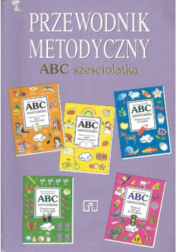 Przewodnik metodyczny ABC sześciolatka