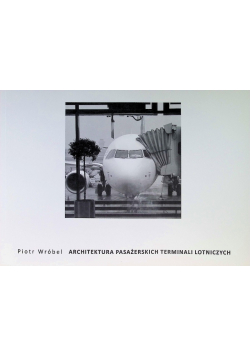 Architektura pasażerskich terminali lotniczych