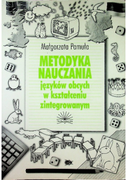 Metodyka nauczania języków obcych w kształceniu zintegrowanym