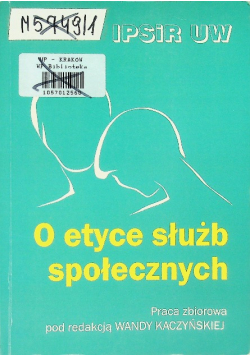 O etyce służb społecznych