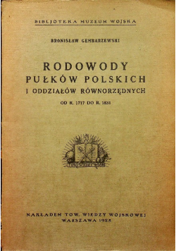 Rodowody pułków polskich i oddziałów równorzędnych 1925 r.