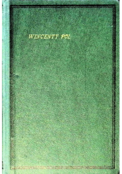 Dzieła Wincentego Pola Tom III 1910 r.