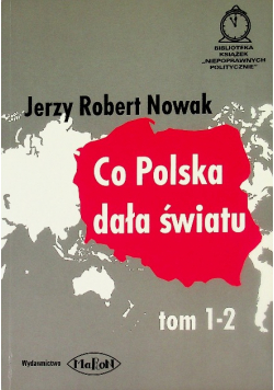 Co Polska dała światu Tom 1-2