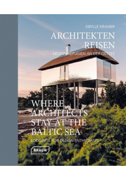 Where Architects Stay at the Baltic Sea