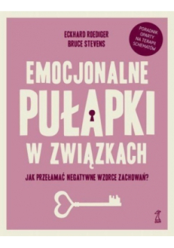 Emocjonalne pułapki w związkach