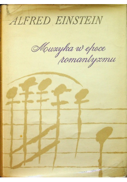 Muzyka w epoce romantyzmu