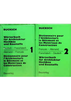 Worterbuch fur Architektur Hochbau und Baustoffe Tom I i II