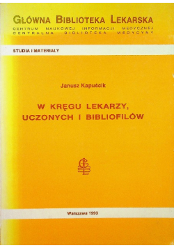 W kręgu lekarzy uczonych i bibliofilów