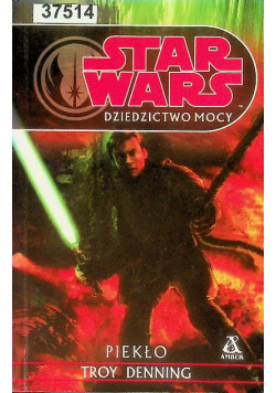 Star Wars Dziedzictwo mocy Piekło
