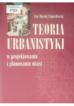 Teoria urbanistyki w projektowaniu i planowaniu miast
