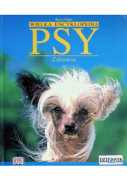 Wielka Encyklopedia Psy- Zdrowie Tom 7
