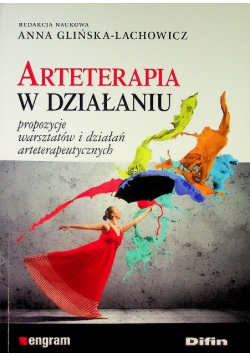 Arteterapia w działaniu