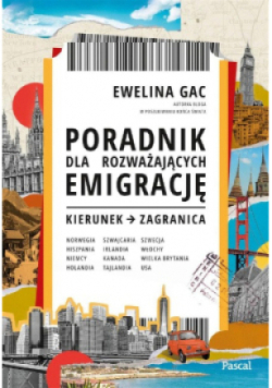 Poradnik dla rozważających emigrację