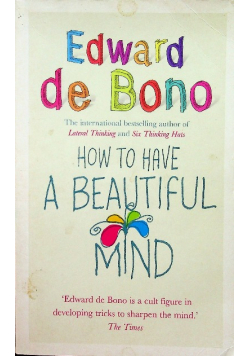 How to have a beautiful mind