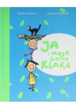 Ja i moja siostra Klara