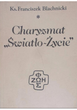 Charyzmat Światło Życie