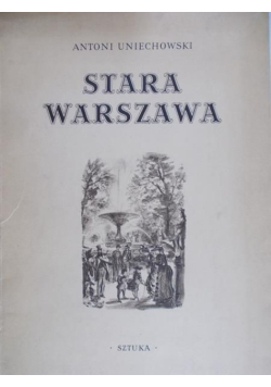 Stara Warszawa