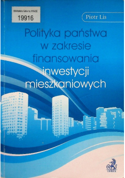 Polityka państwa w zakresie finansowania inwestycji mieszkaniowych