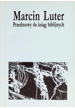 Przedmowy do ksiąg biblijnych