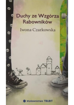 Duchy ze Wzgórza Rabowników