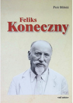 Bilinski Feliks Koneczny
