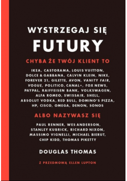 Wystrzegaj się Futury