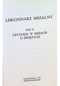 Lekcjonarz mszalny Tom VI