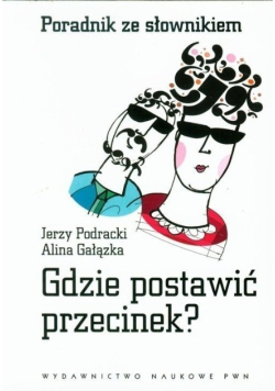 Gdzie postawić przecinek