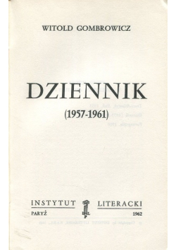 Gombrowicz Dziennik ( 1957 - 1961 )