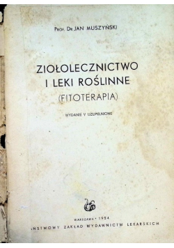Ziołolecznictwo i leki roślinne