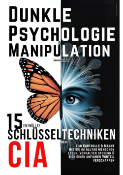 Dunkle Psychologie und Manipulation