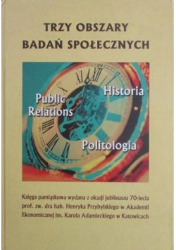 Trzy obszary badań społecznych