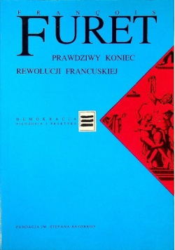 Prawdziwy koniec rewolucji francukiej