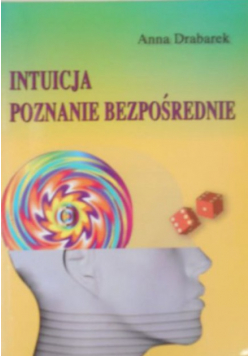 Intuicja. Poznanie bezpośrednie