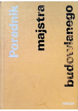 Poradnik majstra budowlanego