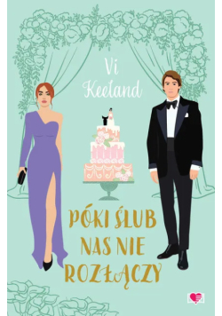 Póki ślub nas nie rozłączy